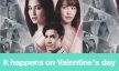 เรื่องย่อ “It happens on Valentine"s day” 