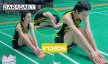 ดูลีลาวอร์มร่างกายของนางเอกนักกีฬาแบดมินตันช่างสดใสน่ารักไปทุกส่วน