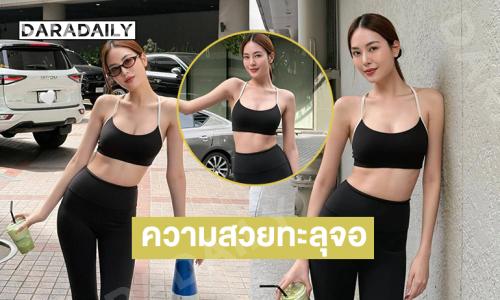 นางเอก 7 สี เสิร์ฟลุคสปอร์ตเกิร์ลสวยแซ่บทะลุจอ